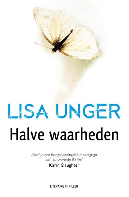 Halve waarheden, Lisa Unger - Paperback - 9789400503809