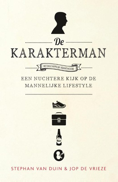De karakterman, Stephan van Duin ; Jop de Vrieze - Paperback - 9789400506565