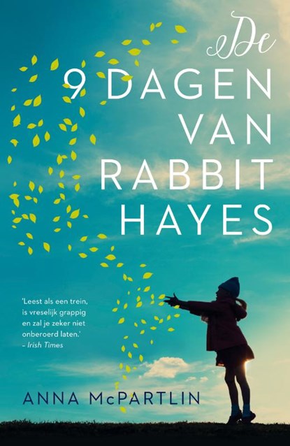 De negen dagen van Rabbit Hayes, Anna McPartlin - Paperback - 9789400507104
