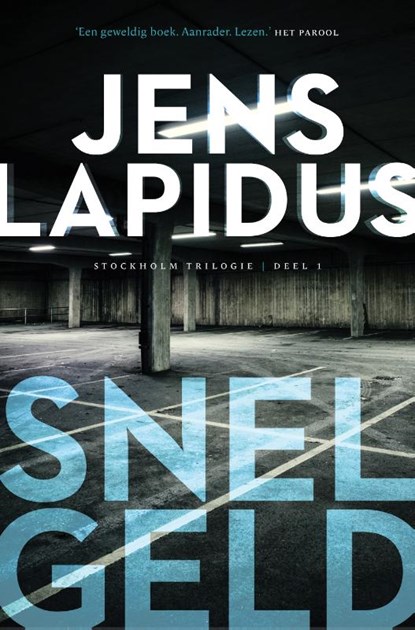 Snel geld, Jens Lapidus - Paperback - 9789400508118