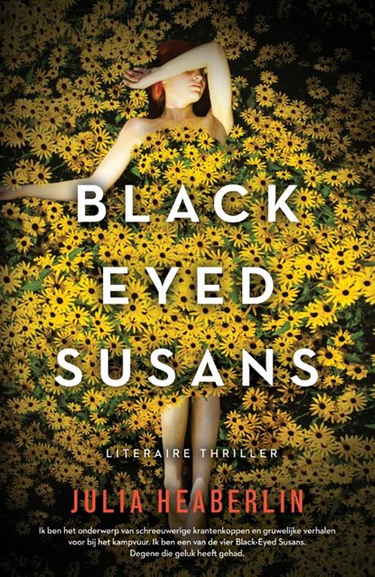 Black eyed Susans, Julia Heaberlin - Paperback - 9789400508750