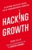 Hacking Growth, Sean Ellis ; Morgan Brown - Paperback - 9789400508989