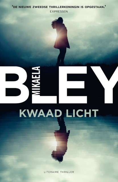 Kwaad licht, Mikaela Bley - Paperback - 9789400510111