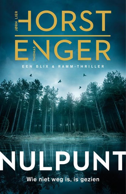 Nulpunt, Jørn Lier Horst ; Thomas Enger - Paperback - 9789400511378
