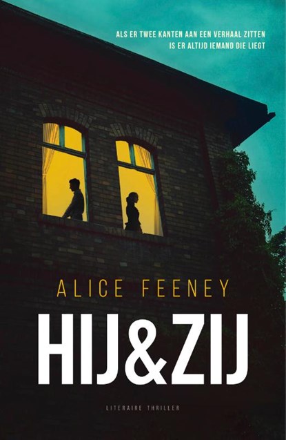Hij & zij, Alice Feeney - Paperback - 9789400513556
