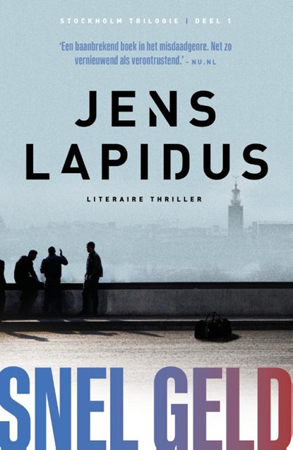 Snel geld, Jens Lapidus - Paperback - 9789400514980
