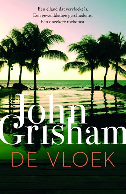 De vloek, John Grisham - Paperback - 9789400515543