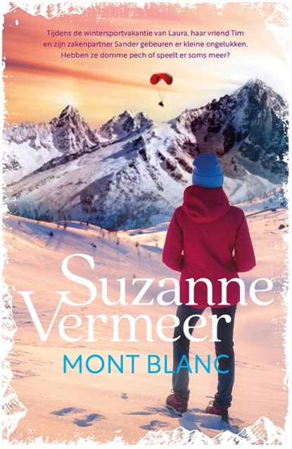 Mont Blanc, Suzanne Vermeer - Paperback - 9789400517677