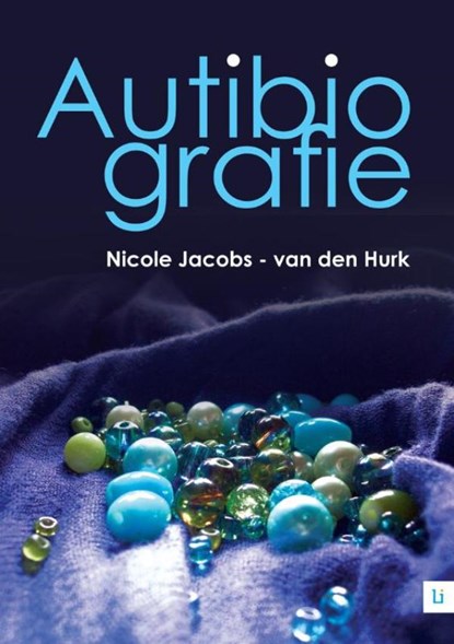 Autibiografie, Nicole Jacobs-van der Hurk - Ebook - 9789400800083