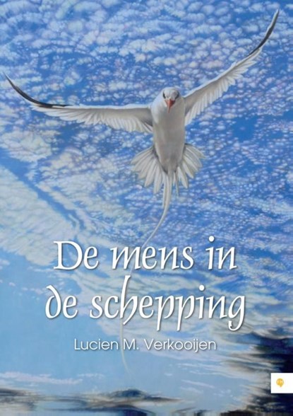 De mens in de schepping, Lucien M. Verkooijen - Ebook - 9789400822979