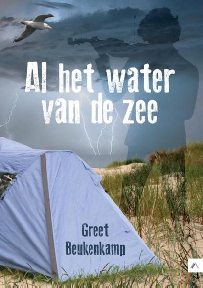 Al het water van de zee, Greet Beukenkamp - Ebook - 9789400825666