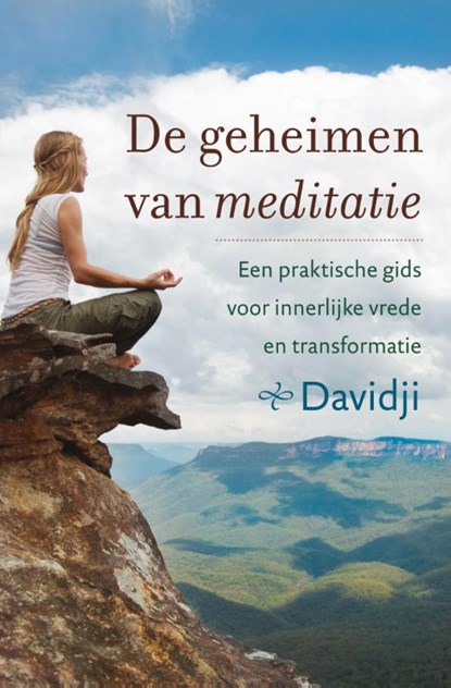 De geheimen van meditatie, Davidji - Paperback - 9789401301008