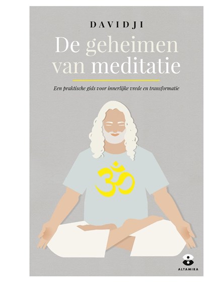 De geheimen van meditatie, Davidji - Ebook - 9789401301091
