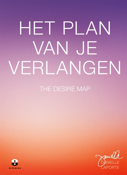 Het plan van je verlangen, Danielle LaPorte - Ebook - 9789401302104