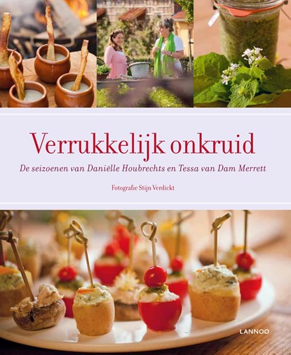 Verrukkelijk onkruid, Danielle Houbrechts ; Tessa van Dam Merrett - Ebook - 9789401400756