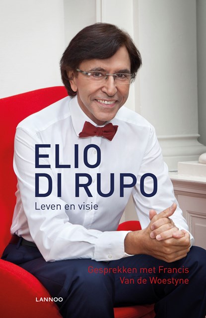 Elio di Rupo, Francis van de Woestyne - Ebook - 9789401401272