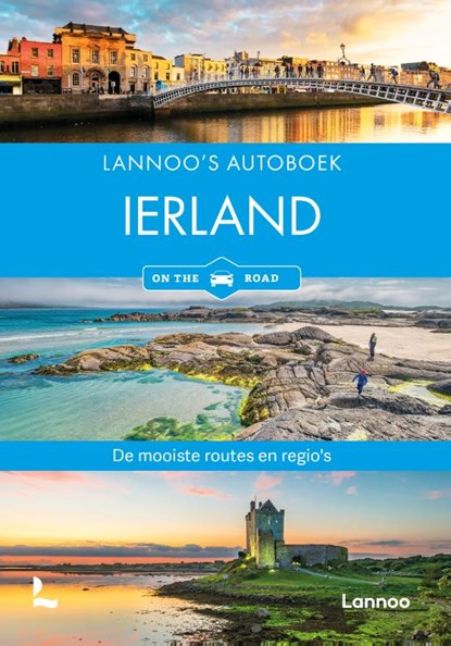 Lannoo's Autoboek Ierland on the road, niet bekend - Paperback - 9789401401531