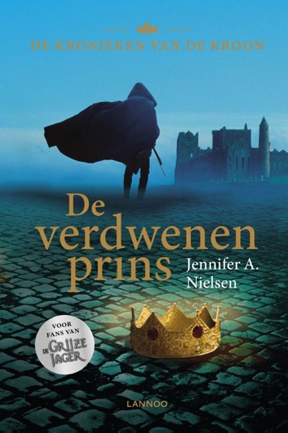 De verdwenen prins, Jenifer A. Nielsen - Gebonden - 9789401412124