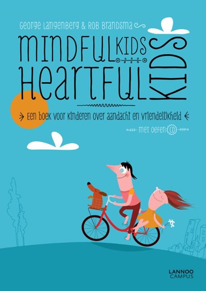 MindfulKids, HeartfulKids, George Langenberg ; Rob Brandsma - Paperback - 9789401414302