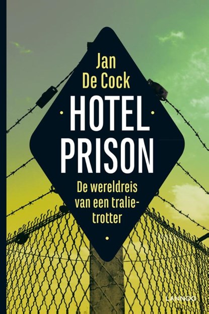 Hotel prison, Jan De Cock - Paperback - 9789401421843
