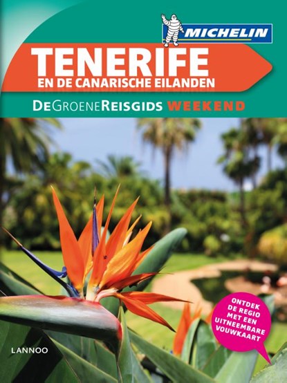 Tenerife en de Canarische eilanden, Béatrice Brillion ; Matilde Miñon ; Marie Perchat - Paperback - 9789401422079
