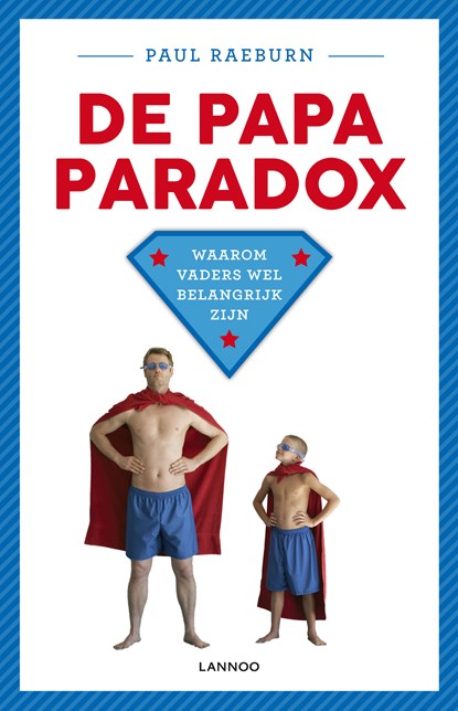 De papa paradox, Paul Raeburn - Ebook - 9789401422253