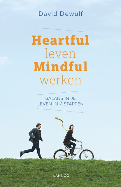 Heartful leven, mindful werken, David Dewulf - Ebook - 9789401422277