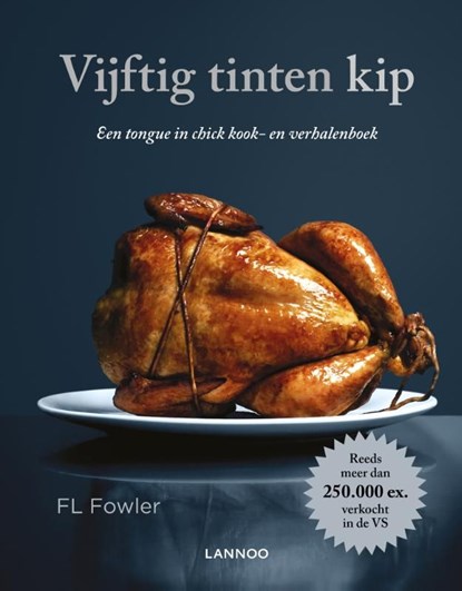 Vijftig tinten kip, F.L. Fowler - Ebook - 9789401423199