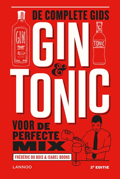 Gin & Tonic - geactualiseerde edtie (E-boek - ePub-formaat), Frédéric Du Bois ; Isabel Boons - Ebook - 9789401424882