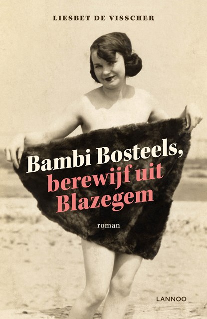 Bambi Bosteels, berewijf uit Blazegem, Liesbet De Visscher - Ebook - 9789401424936