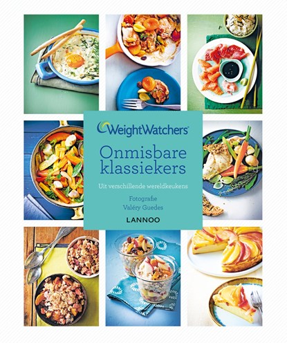 Onmisbare klassiekers uit verschillende wereldkeukens, Weight Watchers - Ebook - 9789401425278