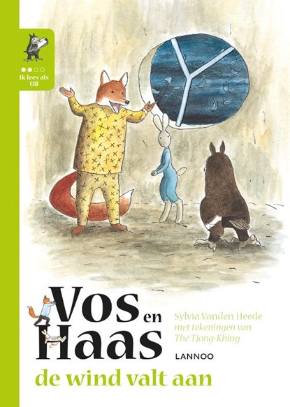 Ik leer lezen met Vos en Haas - Ik lees als Uil - De wind valt aan, Sylvia Vanden Heede ; Thé Tjong-Khing - Gebonden - 9789401426299