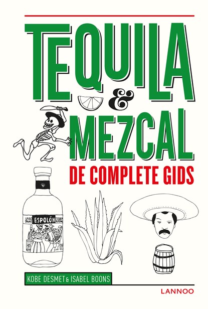 Tequila & Mezcal, Kobe Desmet ; Isabel Boons - Ebook - 9789401427272