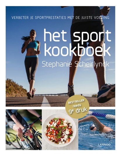 Het sportkookboek, Stephanie Scheirlynck - Gebonden - 9789401428835