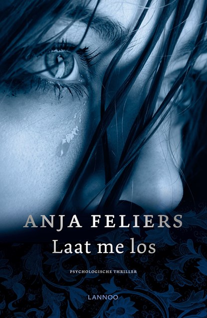 Laat me los, Anja Feliers - Ebook - 9789401430142