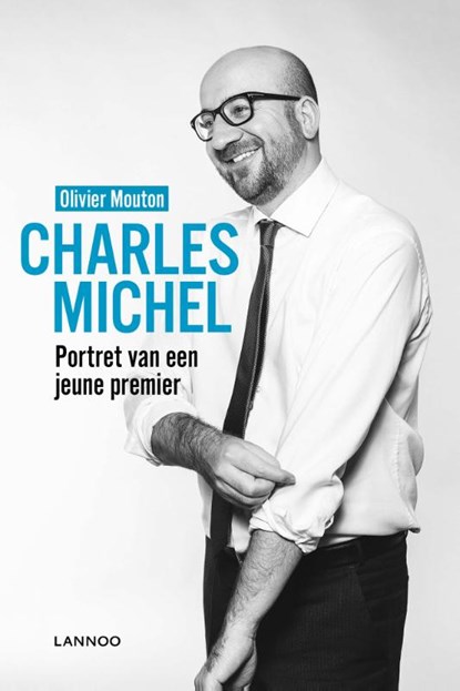 Charles Michel, Olivier Mouton - Paperback - 9789401432542