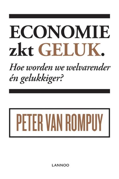 Economie zkt geluk, Peter van Rompuy - Paperback - 9789401433112