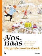 Het grote voorleesboek van Vos en Haas, Sylvia Vanden Heede -  - 9789401434768