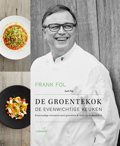 De groentekok, Frank Fol - Ebook - 9789401436496