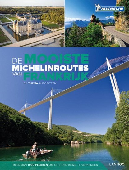 De mooiste Michelinroutes in Frankrijk, Philippe Pataud Célérier ; Geneviève Clastres ; Isabelle Duriez - Paperback - 9789401437608