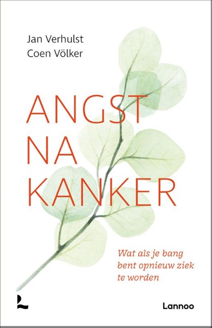 Angst na kanker, Jan Verhulst ; Coen Völker - Paperback - 9789401446877