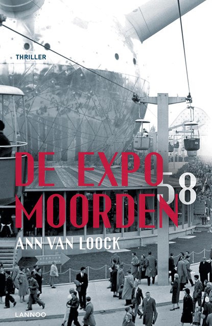 De Expo moorden 58, Ann Van Loock - Ebook - 9789401454797