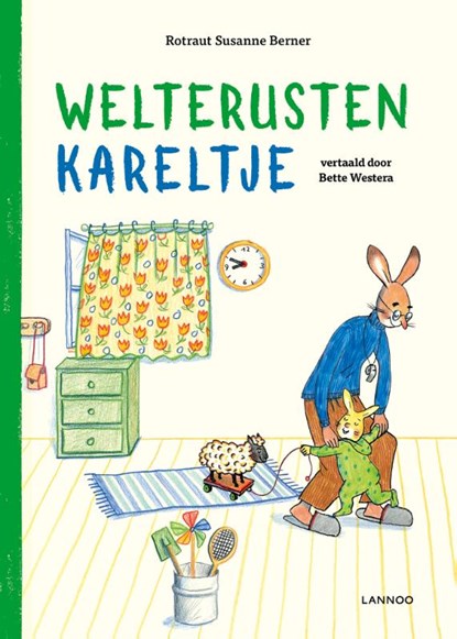 Welterusten Kareltje, Rotraut Susanne Berner - Paperback - 9789401460637