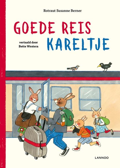 Goede reis Kareltje, Rotraut Susanne Berner - Paperback - 9789401460644