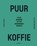 Puur koffie, Katrien Pauwels - Gebonden - 9789401461566