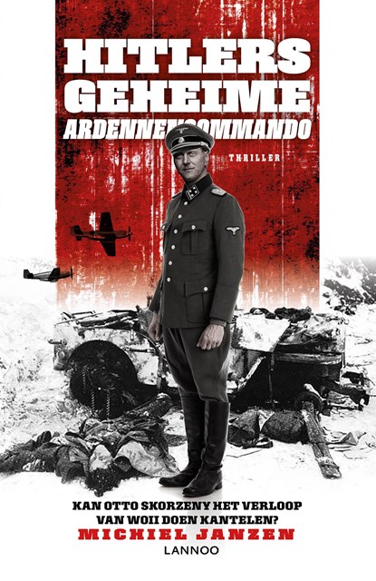Hitlers geheime Ardennencommando, Michiel Janzen - Ebook - 9789401463331