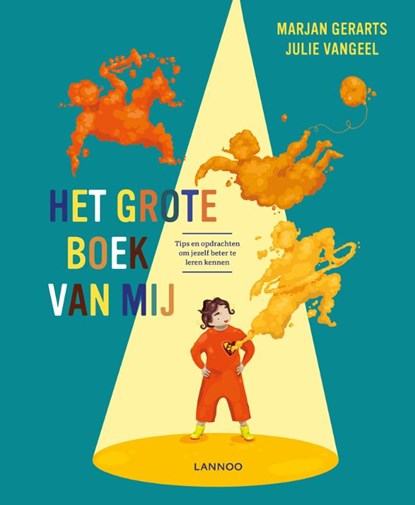 Het grote boek van mij, Marjan Gerarts ; Julie Vangeel - Gebonden - 9789401468923