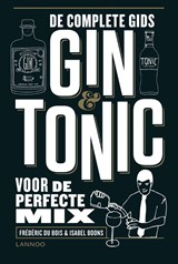 Gin & Tonic, Frédéric Du Bois ; Isabel Boons -  - 9789401469777
