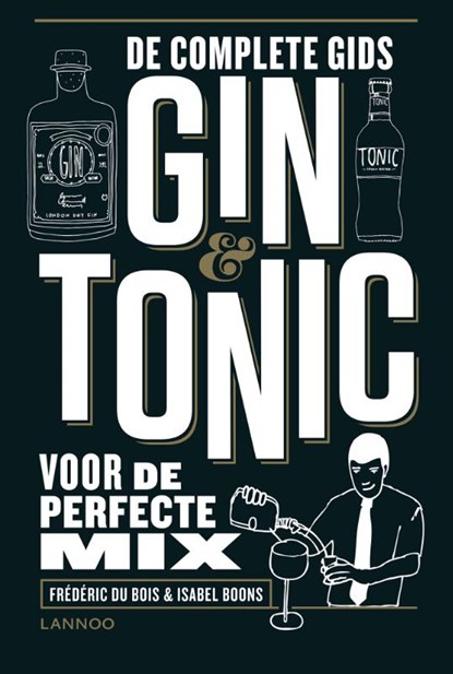 Gin & Tonic, Frédéric Du Bois ; Isabel Boons - Paperback - 9789401469777