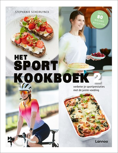 Het sportkookboek 2, Stephanie Scheirlynck - Ebook - 9789401474351
